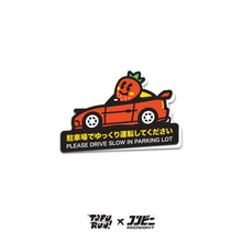 Load image into Gallery viewer, "Drive Slow in Parking Lot" Sticker